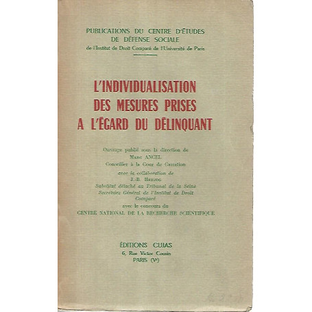 L'individualisation des mesures prises a l'egard du delinquant