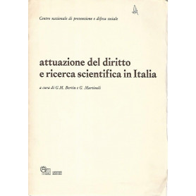 Attuazione del diritto e ricerca scientifica in Italia