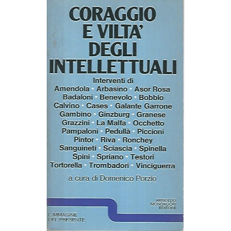 Coraggio e viltà degli intellettuali