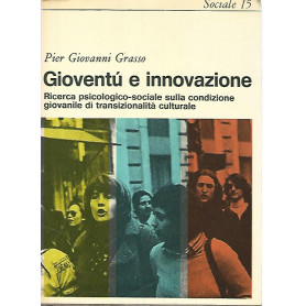 Gioventà¹ e innovazione