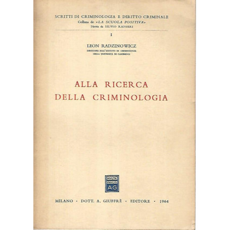 Alla ricerca della criminologia