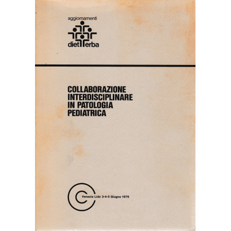 Collaborazione interdisciplinare in patologia pediatrica
