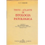 Testo - Atlante di Istologia Patologica