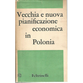 Vecchia e nuova pianificazione economica in Polonia