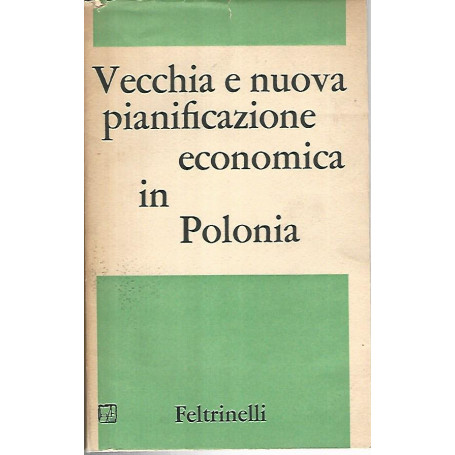 Vecchia e nuova pianificazione economica in Polonia