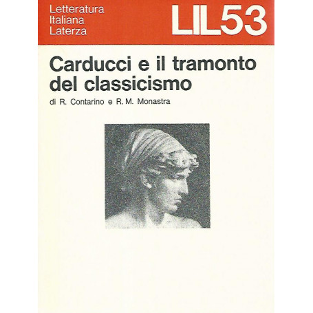 Carducci e il tramonto del classicismo