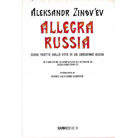 Allegra Russia. Scene tratte dalla vita di un ubriacone russo. Bilingue Russo-Italiano