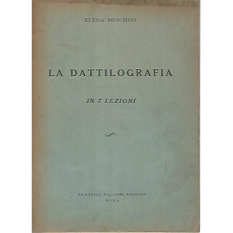 La dattilografia in 7 lezioni