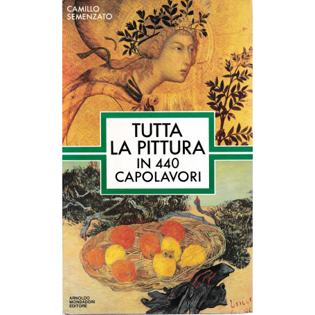 Tutta la pittura in 440 capolavori