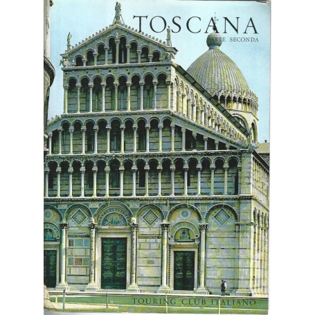 Toscana. Parte seconda