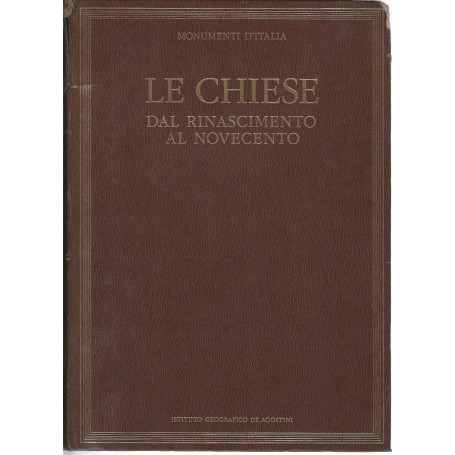 Le chiese dal rinascimento al novecento