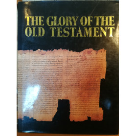 The Glory of the Old Testament