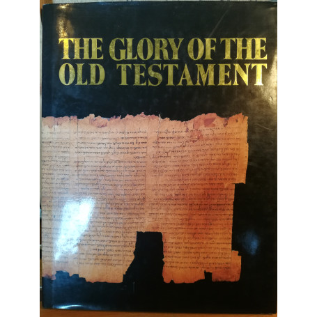 The Glory of the Old Testament