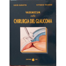 Vademecum sulla chirurgia del glaucoma