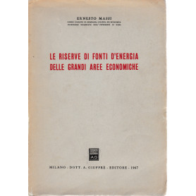 Le riserve di fonti d'energia delle grandi aree economiche