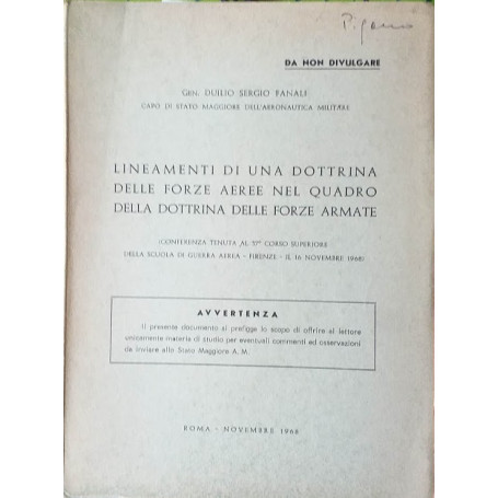 Lineamenti di una dottrina delle forze aeree nel quadro della dottrina delle forze armate