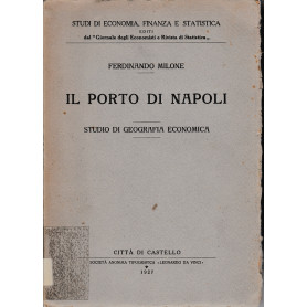 Il Porto di Napoli. Studio di Geografia EconomicaLibrisaggi