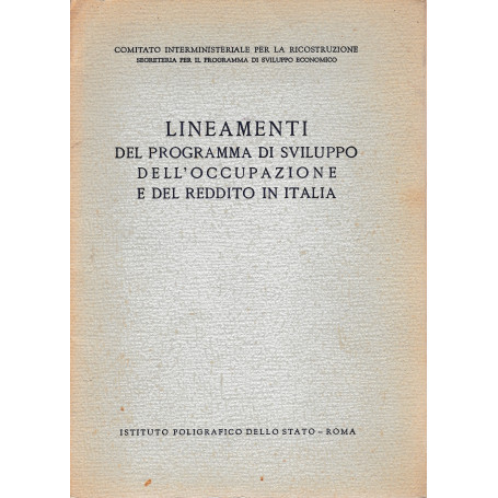 Lineamenti del programma di sviluppo dell'occupazione e del reddito in Italia