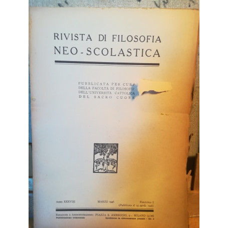 Rivista di filosofia neo-scolastica. Anno XXXVIII. Marzo 1946. I.