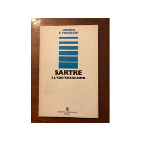 Sartre e l'esistenzialismo