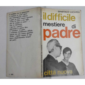 Il difficile mestiere di padre