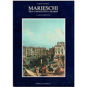 Marieschi tra Canaletto e Guardi