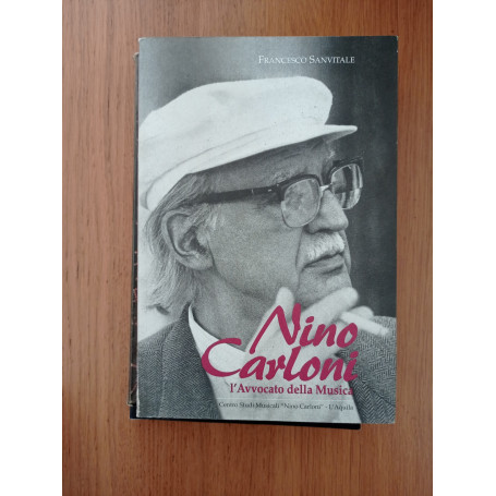 Nino Carloni l'Avvocato della Musica