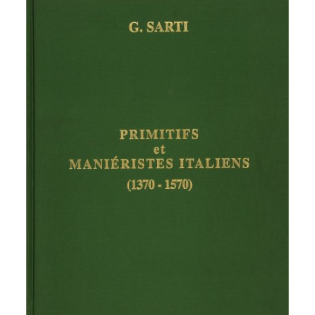 Early and Mannerist Paintings in Italy (1370-1570)