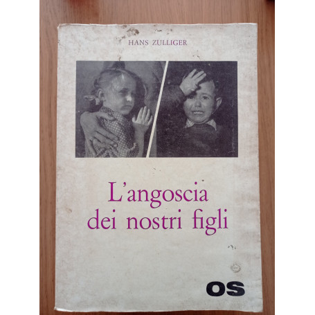 L'angoscia dei nostri bambini