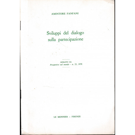 Sviluppi del dialogo sulla partecipazione. Estratto da: Prospettive nel mondo - n. 23  1978