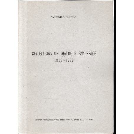 Reflections on dialogue for peace 1955-1986