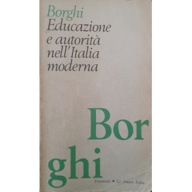 Educazione e autorità  nell'Italia moderna