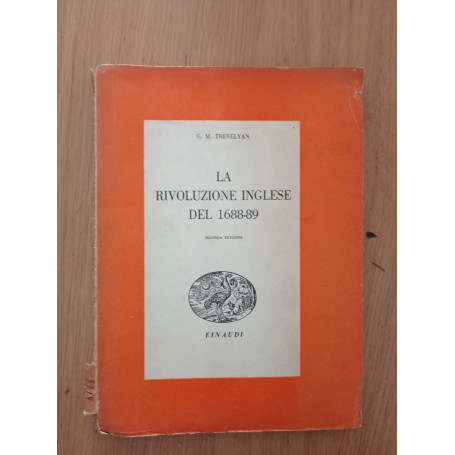 La rivoluzione inglese del 1688 - 89