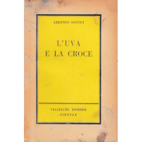L'uva e la croce. I infanzia