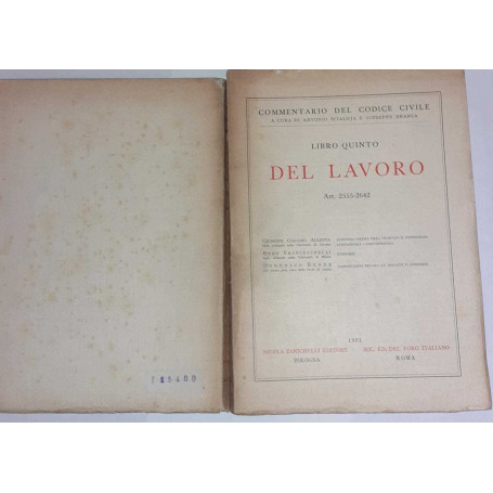 Commentario del codice civile. Libro quinto del lavoro Art. 2555-2642