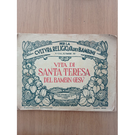 VIta di Santa Teresa del Bambin Gesù