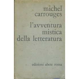 L'avventura mistica della letteratura