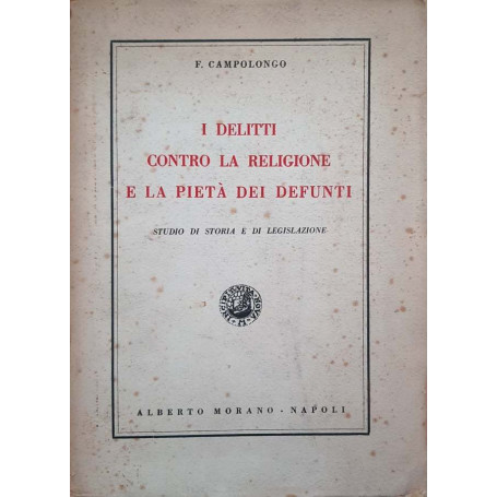 I delitti contro la religione e la pietà dei defunti