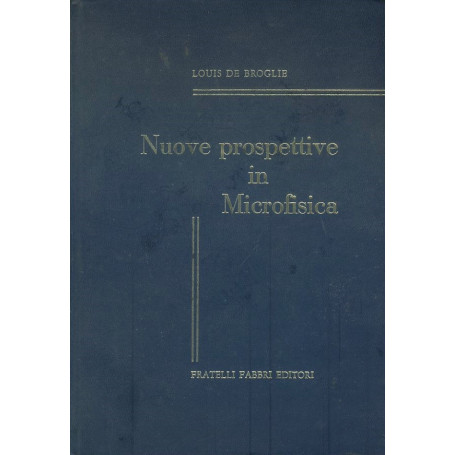 Nuove prospettive in microfisica