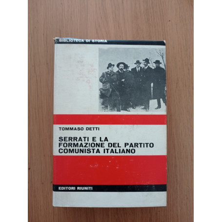 Serrati e la formazione del partito comunista italiano