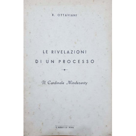 Le rivelazioni di un processo