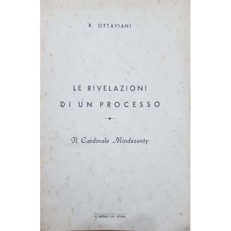 Le rivelazioni di un processo