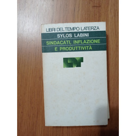 Sindacati  inflazione e produttivitàLibrisaggi