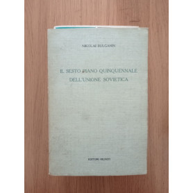 Il sesto piano quinquennale dell'Unione Sovietica