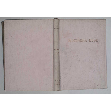 Eleonora Duse nell'amore e nell'arte