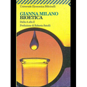 Bioetica. Dalla A alla Z