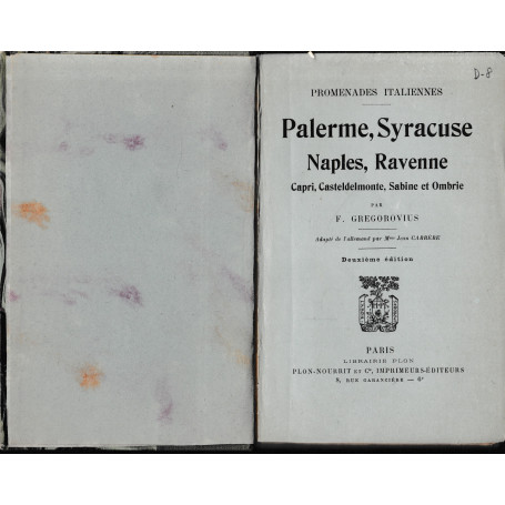 Palerme  Syracuse  Naples  Ravenne  Capri  Castedelmonte  Sabine et Ombrie