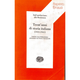 Tren'anni di storia italiana (1915-1945)