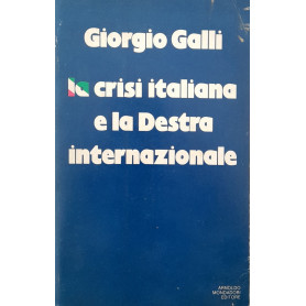 Crisi italiana e la destra internazionale