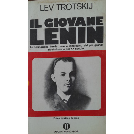 Il giovane Lenin. La formazione intellettuale e ideologica del più grande rivoluzionario del XX secolo